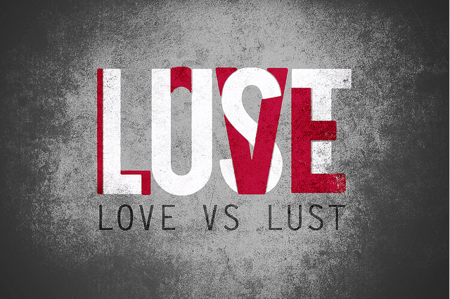How to determine if you are 'In Love' or 'In Lust'